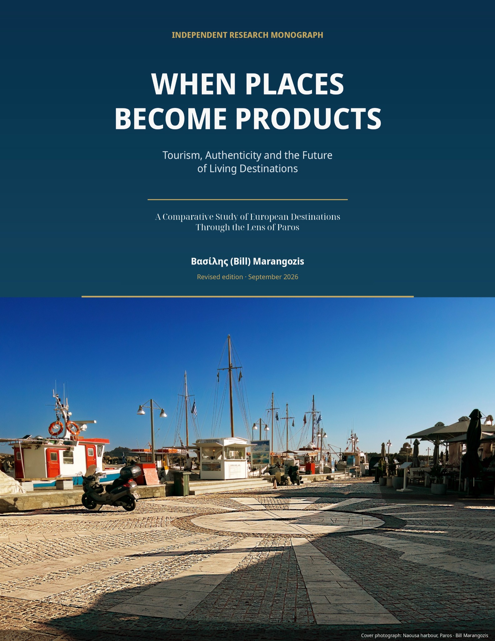 When Places Become Products — Naousa harbour, Paros